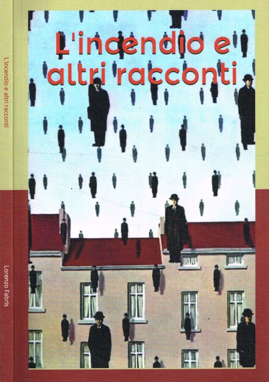 L'incendio e altri racconti