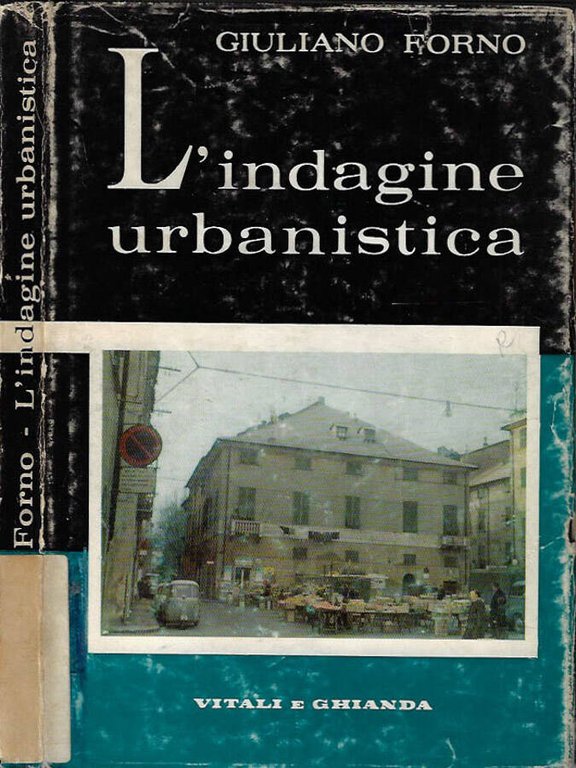 L'indagine urbanistica