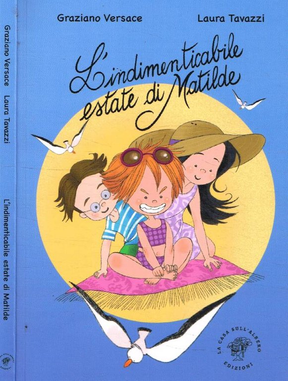 L'indimenticabile estate di Matilde
