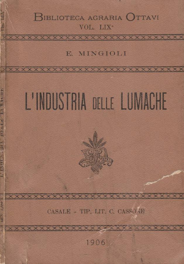 L'industria delle lumache