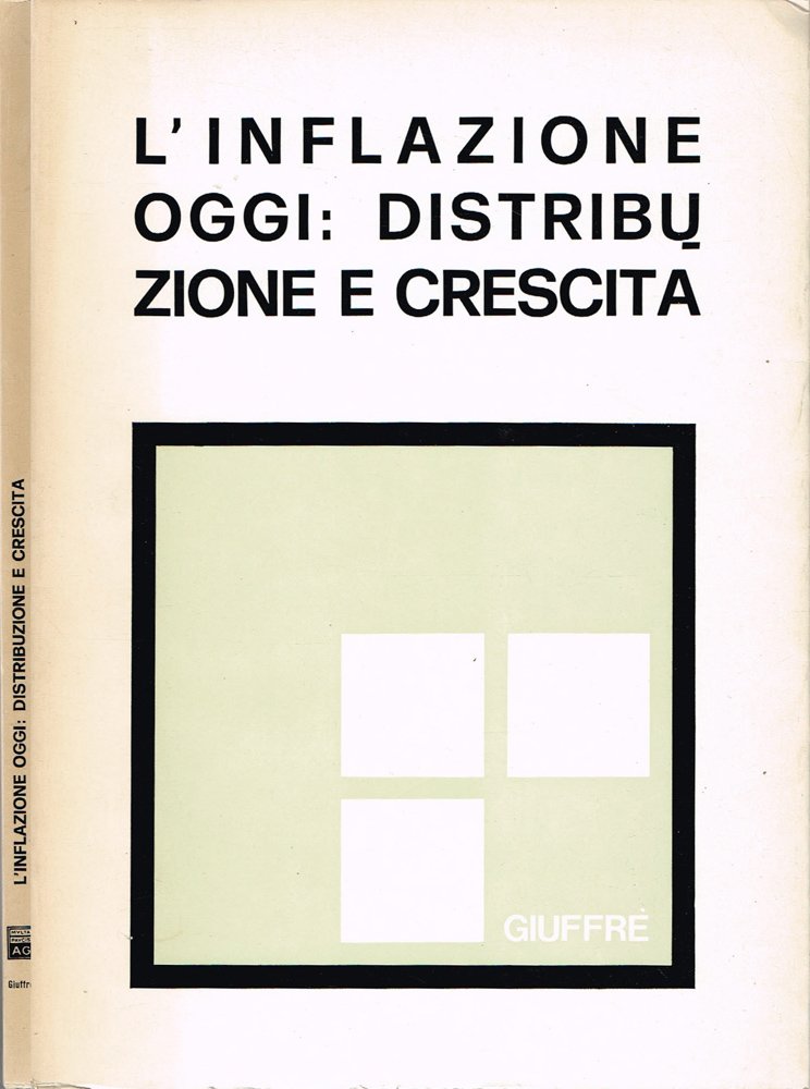 L'inflazione oggi: distribuzione e crescita
