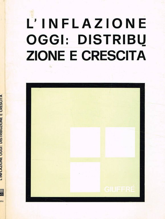 L'inflazione oggi: distribuzione e crescita