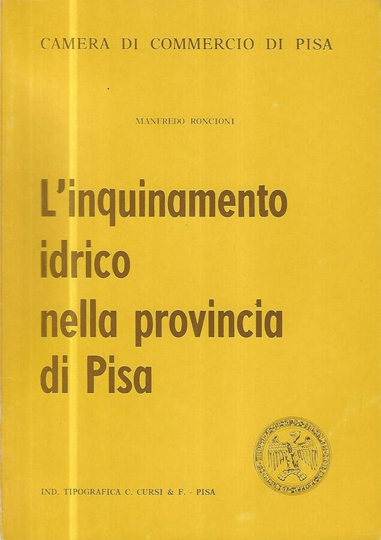 L'inquinamento idrico nella provincia di Pisa
