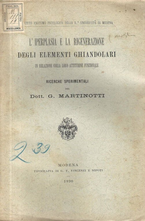 L'iperplasia e la rigenerazione degli elementi ghiandolari in relazione colla …