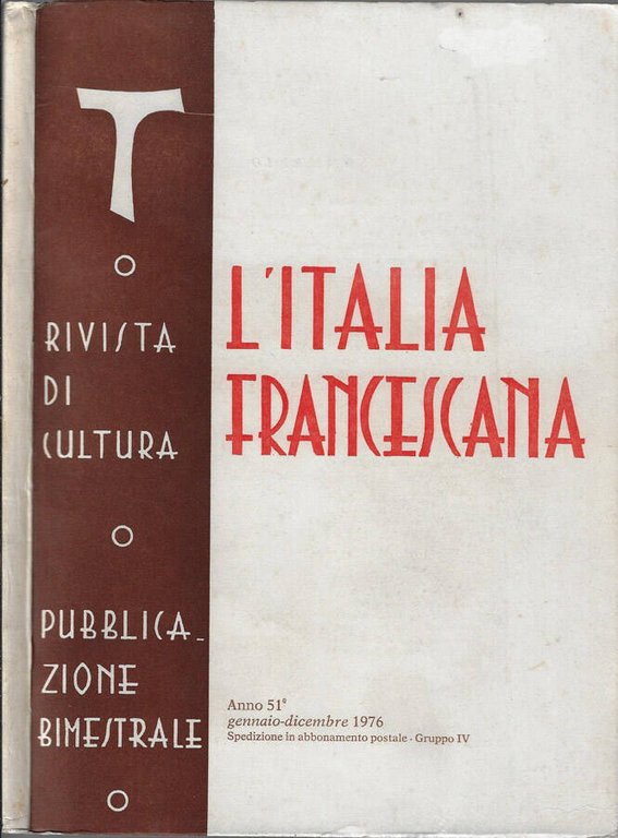 L'Italia francescana Anno 51° (annata completa in un uscita)