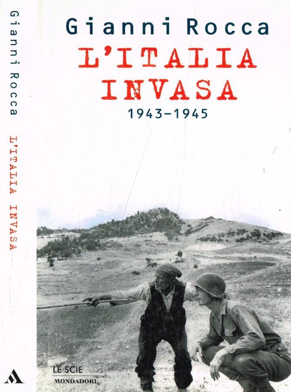 L'Italia invasa 1943-1945