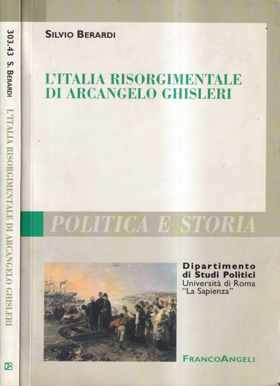 L'Italia risorgimentale di Arcangelo Ghisleri