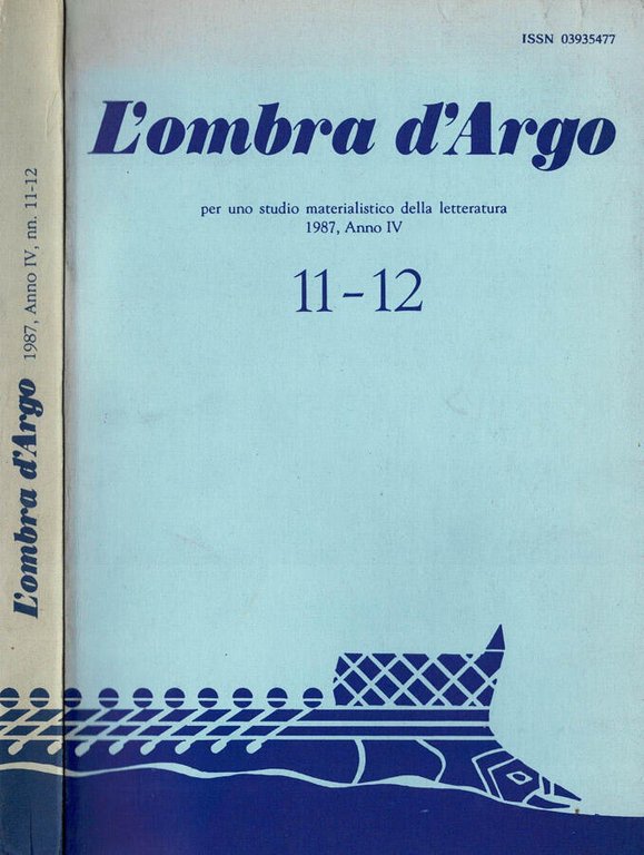 L'ombra di Argo. Per uno studio materialistico della letteratura - …