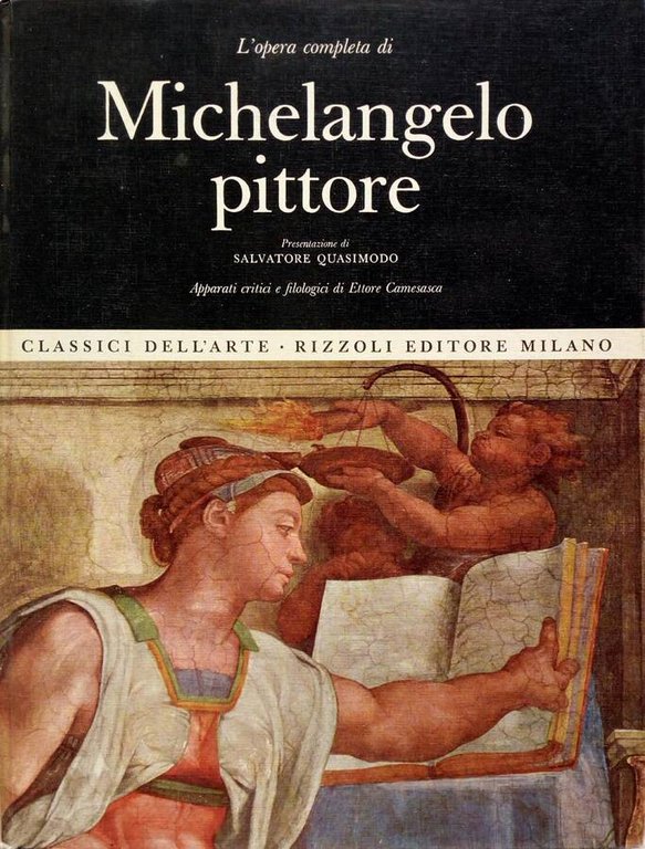L'opera completa di Michelangelo pittore