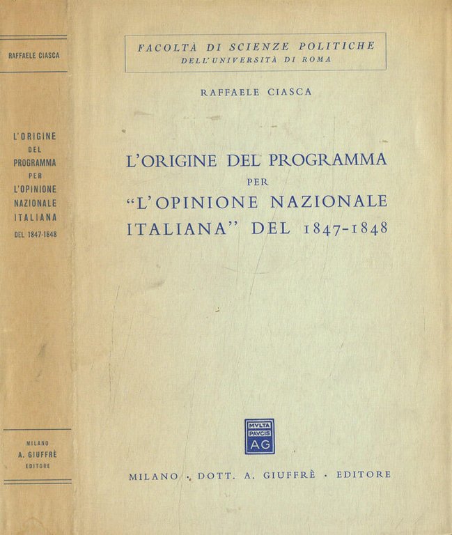 L'origine del programma per L'opinione nazionale italiana del 1847-1848 | Immagine Gallery 2