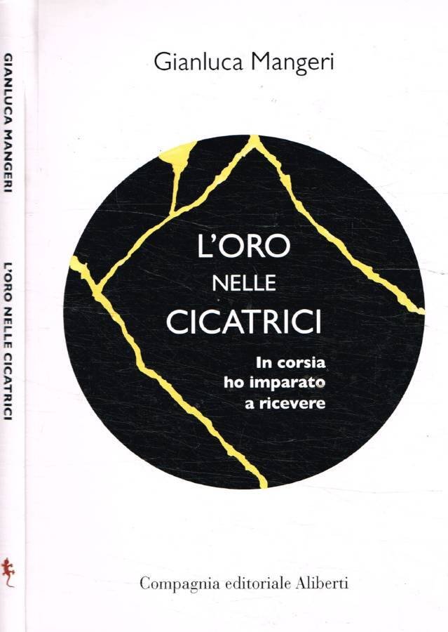 L'oro nelle cicatrici