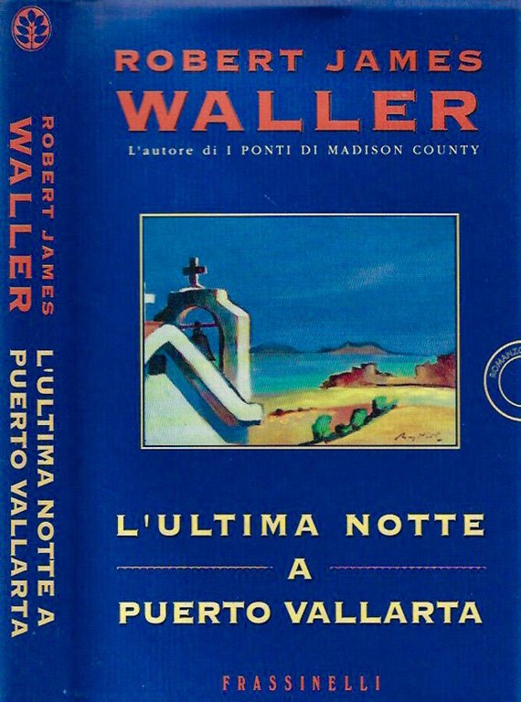 L'ultima notte a Puerto Vallarta