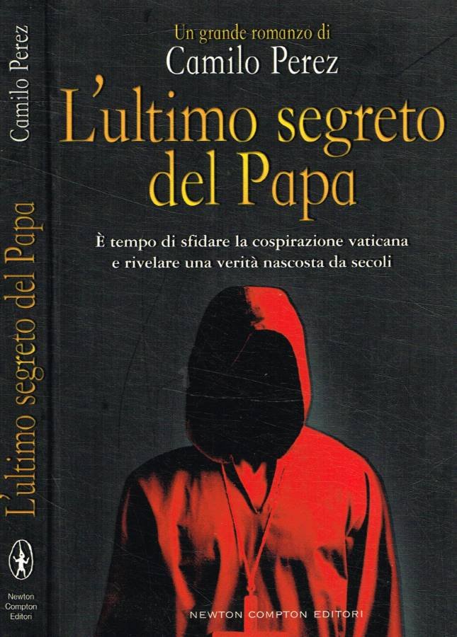 L'ultimo segreto del papa
