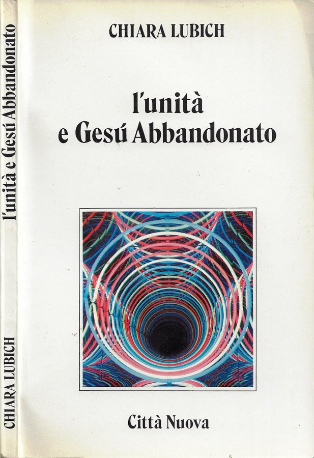 L'unità e Gesù Abbandonato