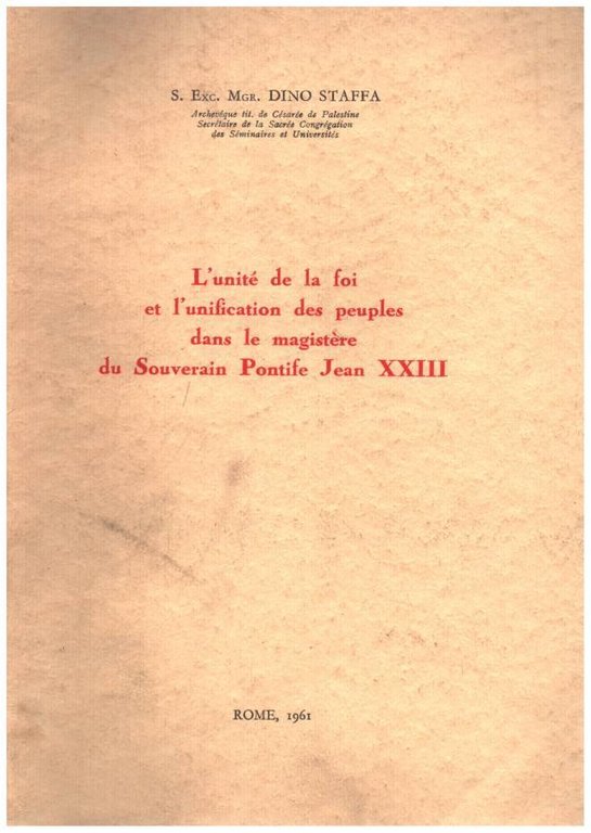 L'unité de la foi et l'unification des peuples dans le …