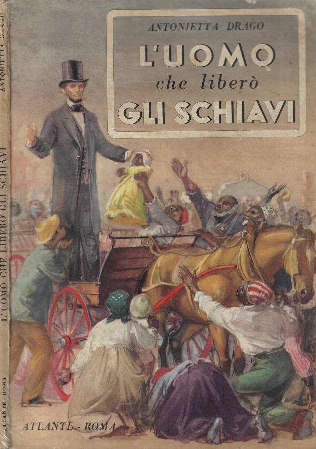 L'uomo che liberò gli schiavi