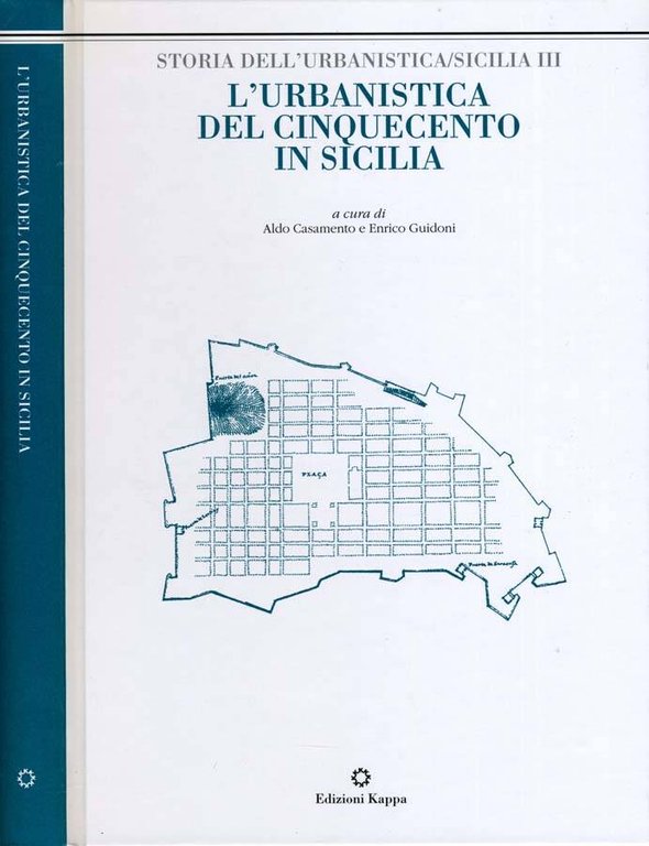 L'Urbanistica Del Cinquecento In Sicilia