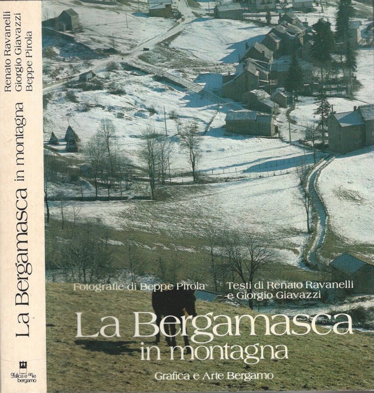 La Bergamasca in montagna