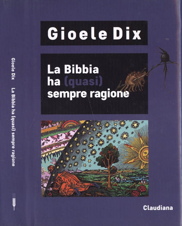 La Bibbia ha quasi sempre ragione