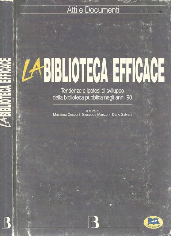 La biblioteca efficace