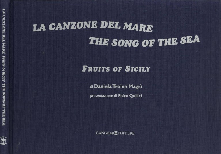 La canzone del mare. The song of the sea