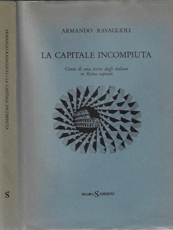 La capitale incompiuta