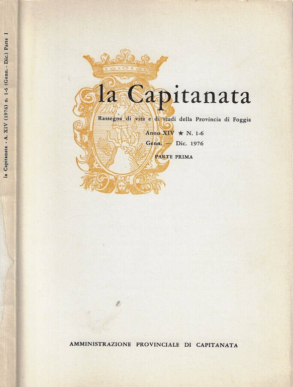 La Capitanata - Anno XIV, n. 1-6, gennaio- dicembre 1976 | Immagine Gallery 2