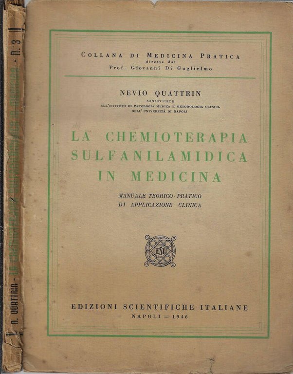 La chemioterapia sulfanilamidica in medicina