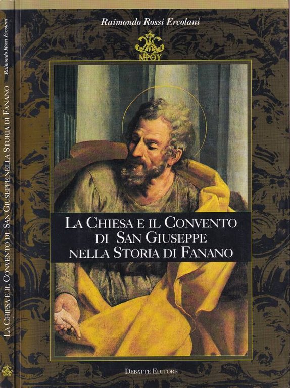 La chiesa e il convento di San Giuseppe nella storia di Fanano