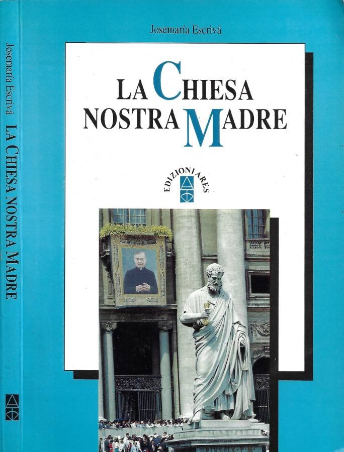 La Chiesa Nostra Madre