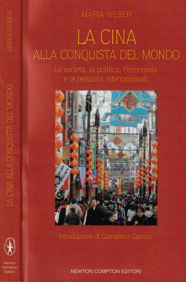 La Cina alla conquista del mondo