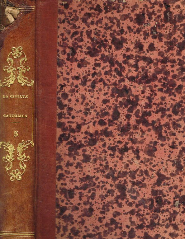 La civiltà cattolica. Pubblicazione periodica per tutta l'Italia, anno secondo, … | Immagine Gallery 2