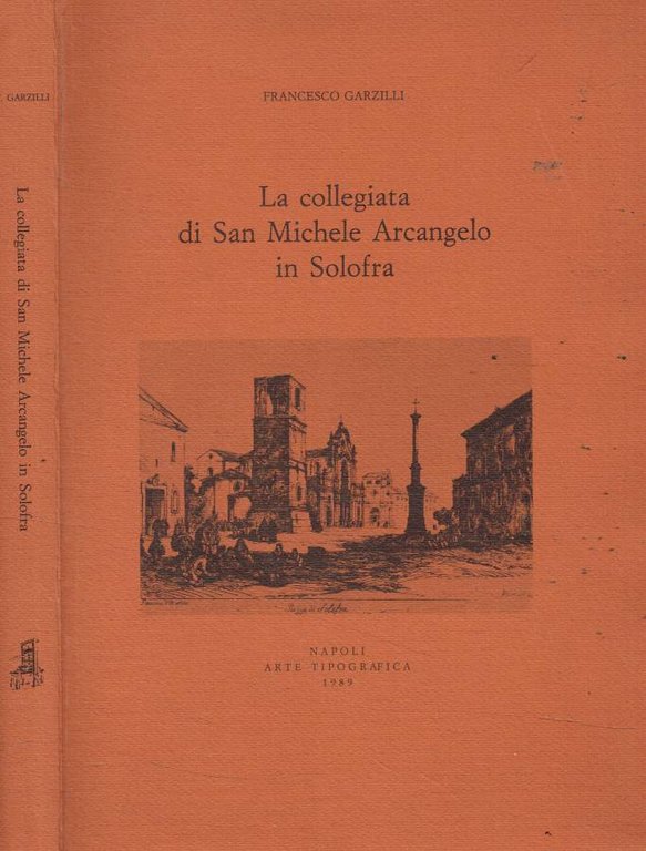 La collegiata di San Michele Arcangelo in Solofra