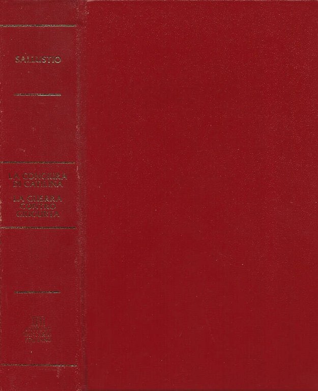 La Congiura di Catilina - La Guerra contro Giugurta