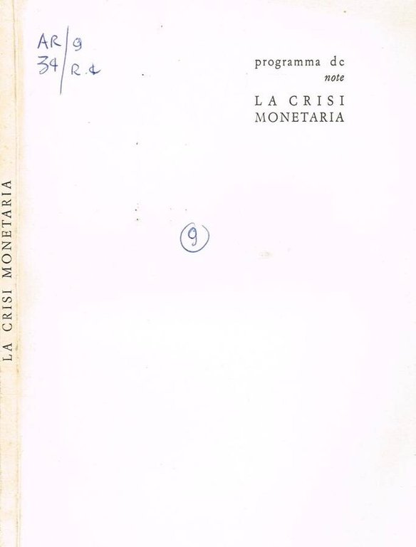 LA CRISI MONETARIA