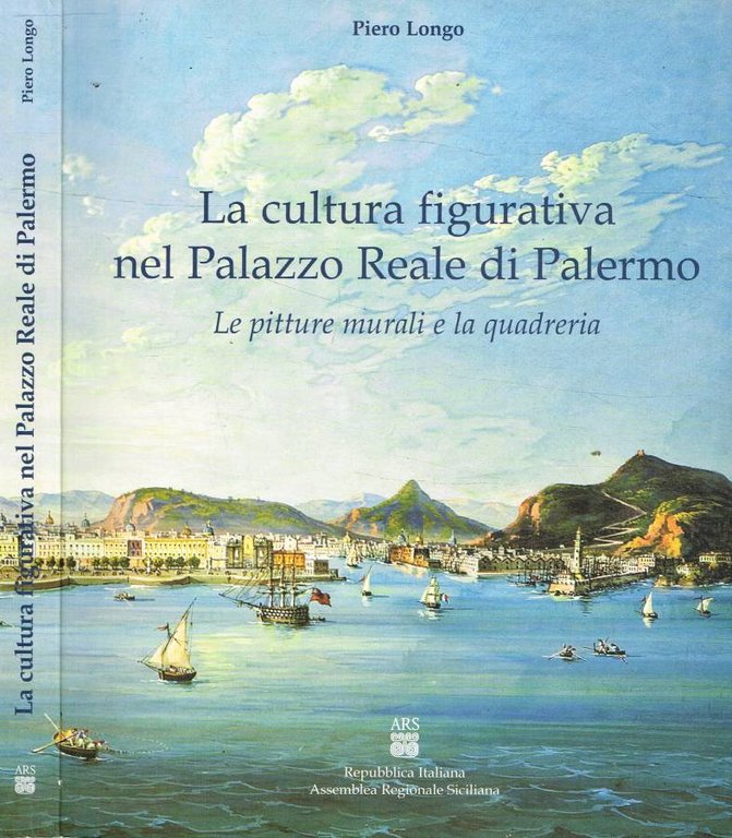 La cultura figurativa nel palazzo Reale di Palermo