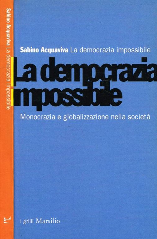 La democrazia impossibile