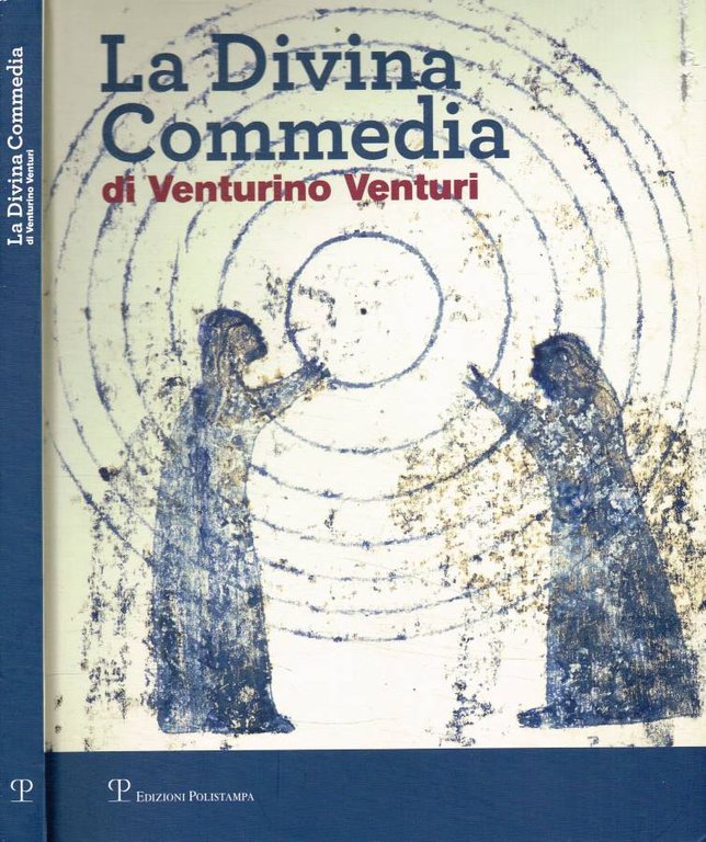 La divina commedia di Venturino Venturi