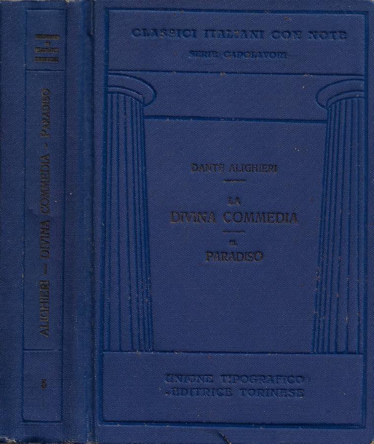 La Divina Commedia. Vol. III: Paradiso