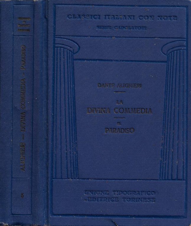 La Divina Commedia. Vol. III: Paradiso