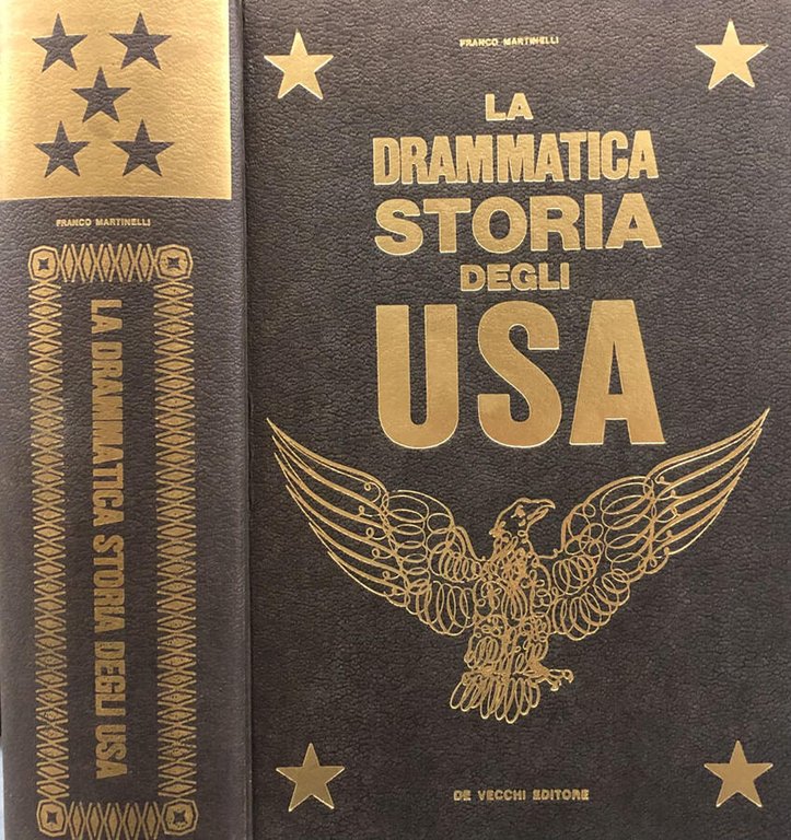 La drammatica storia degli U. S. A.