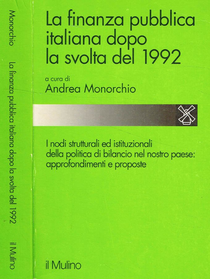 La finanza pubblica italiana dopo la svolta del 1992