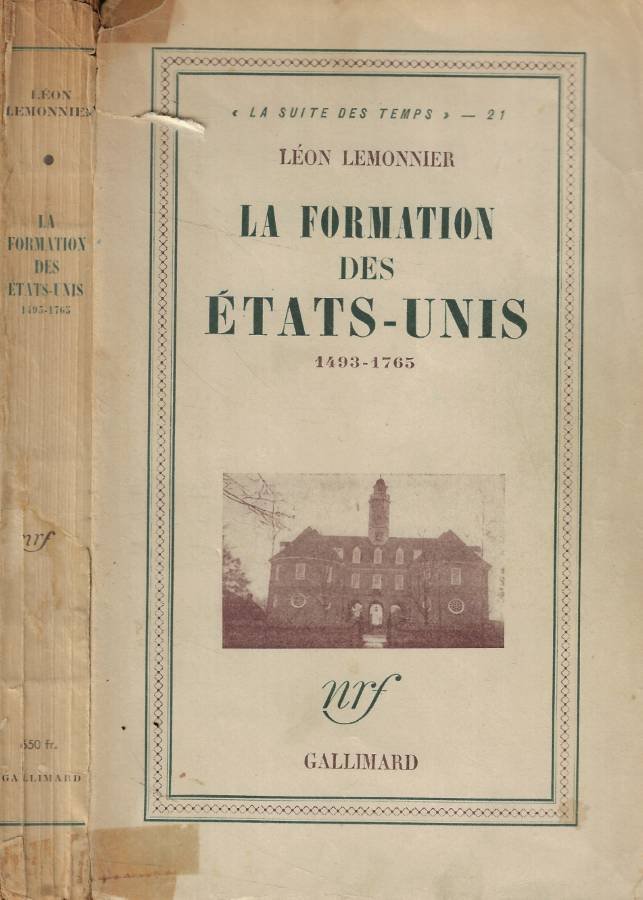 La formation des Etats-Unis 1493-1765