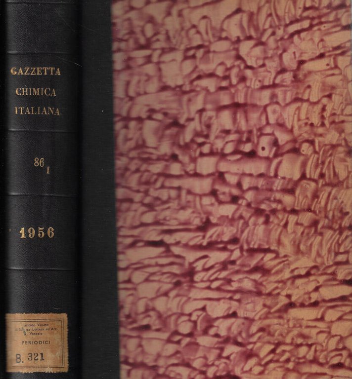 La gazzetta chimica italiana anno 1956 Vol. 86 parte I