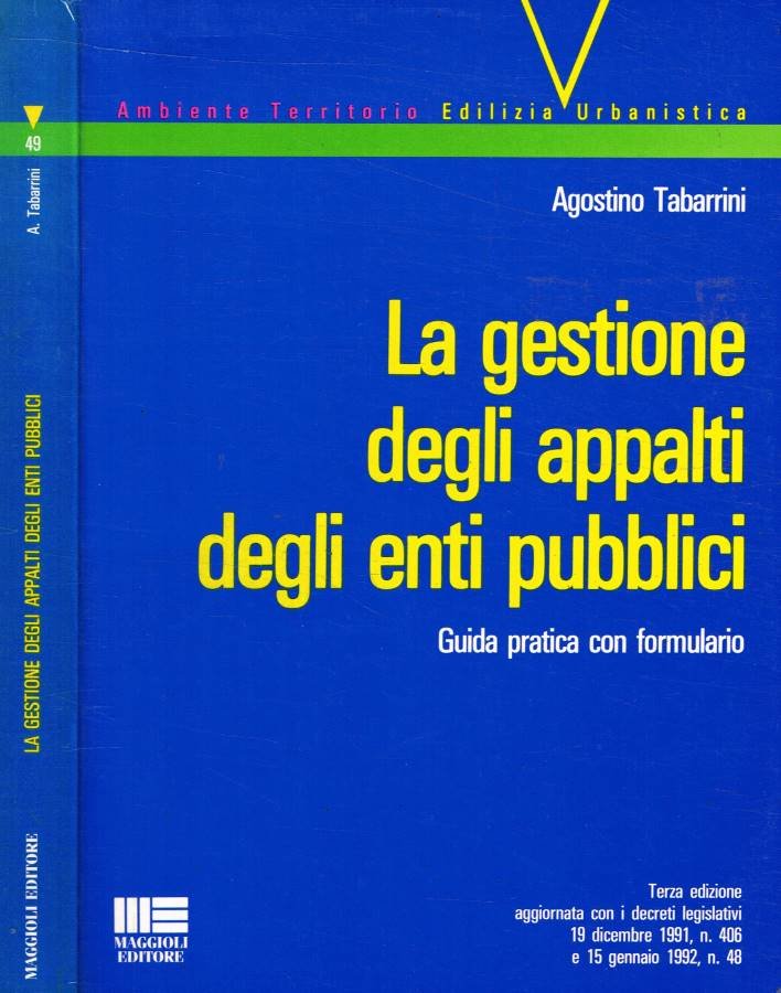 La gestione degli appalti degli enti pubblici