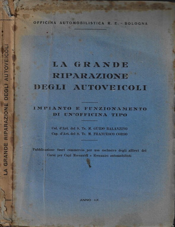 La grande riparazione degli autoveicoli