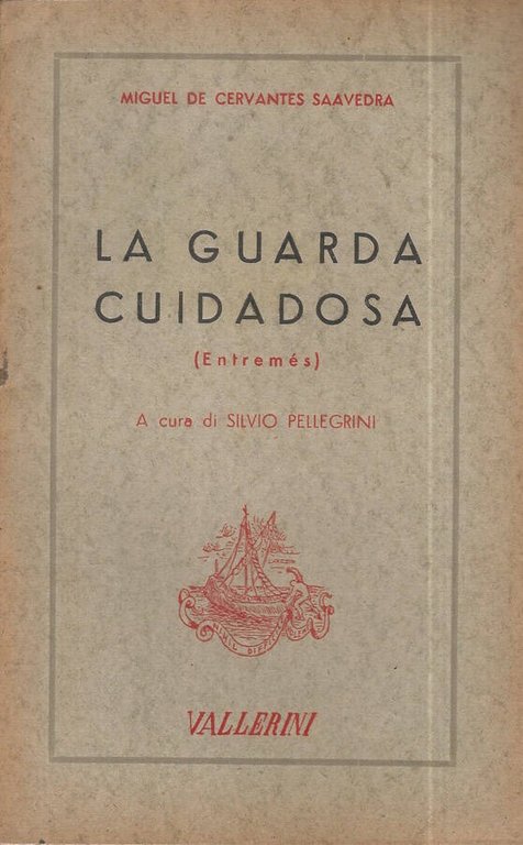 La guarda Cuidadosa (Entremés)