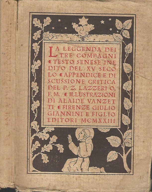 La leggenda dei tre compagni. Testo senese inedito del XV …