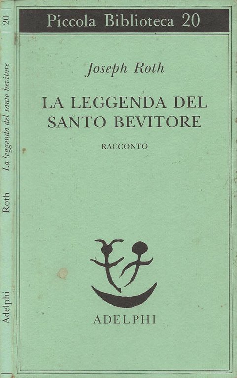 La leggenda del santo bevitore