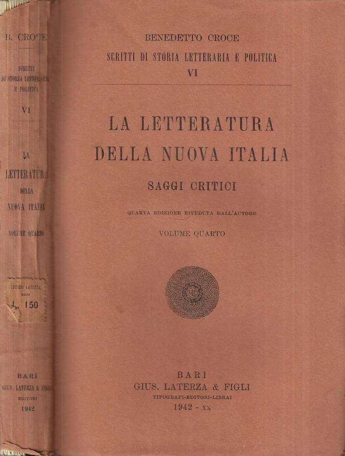 La letteratura della nuova Italia Vol. IV